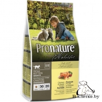 Корм Pronature Holistic Kitten Chicken & Sweet Potato